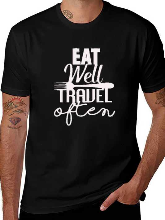 Eat Well Travel Often T-Shirt