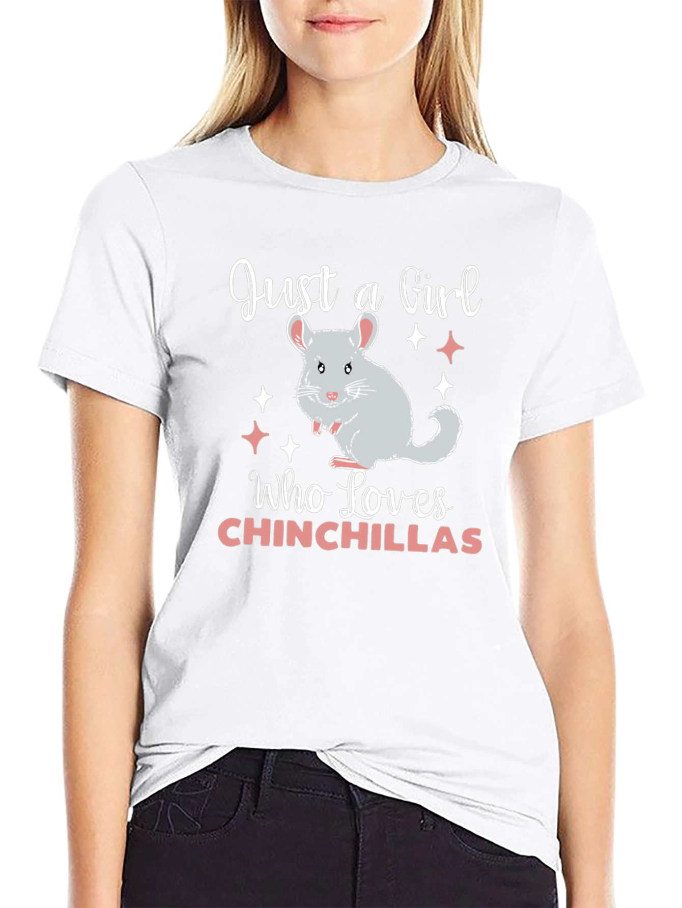 Just A Girl Who Loves Chinchillas T-Shirt