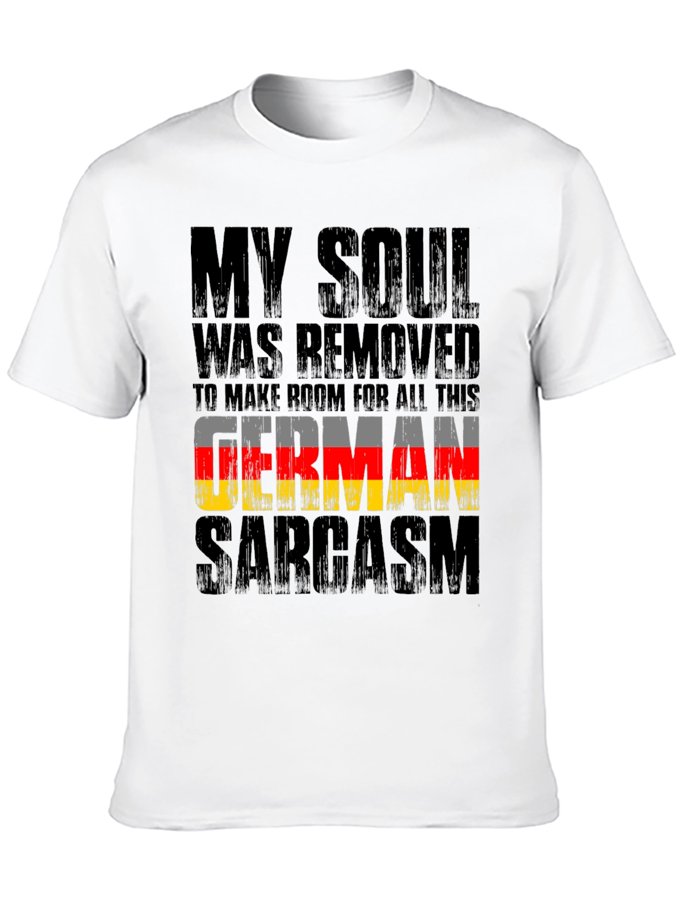 German Sarcasm T-Shirt Novelty Tee