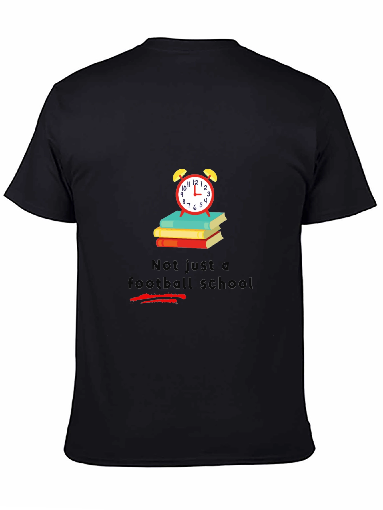 Not Just A Football School Graphic Tee