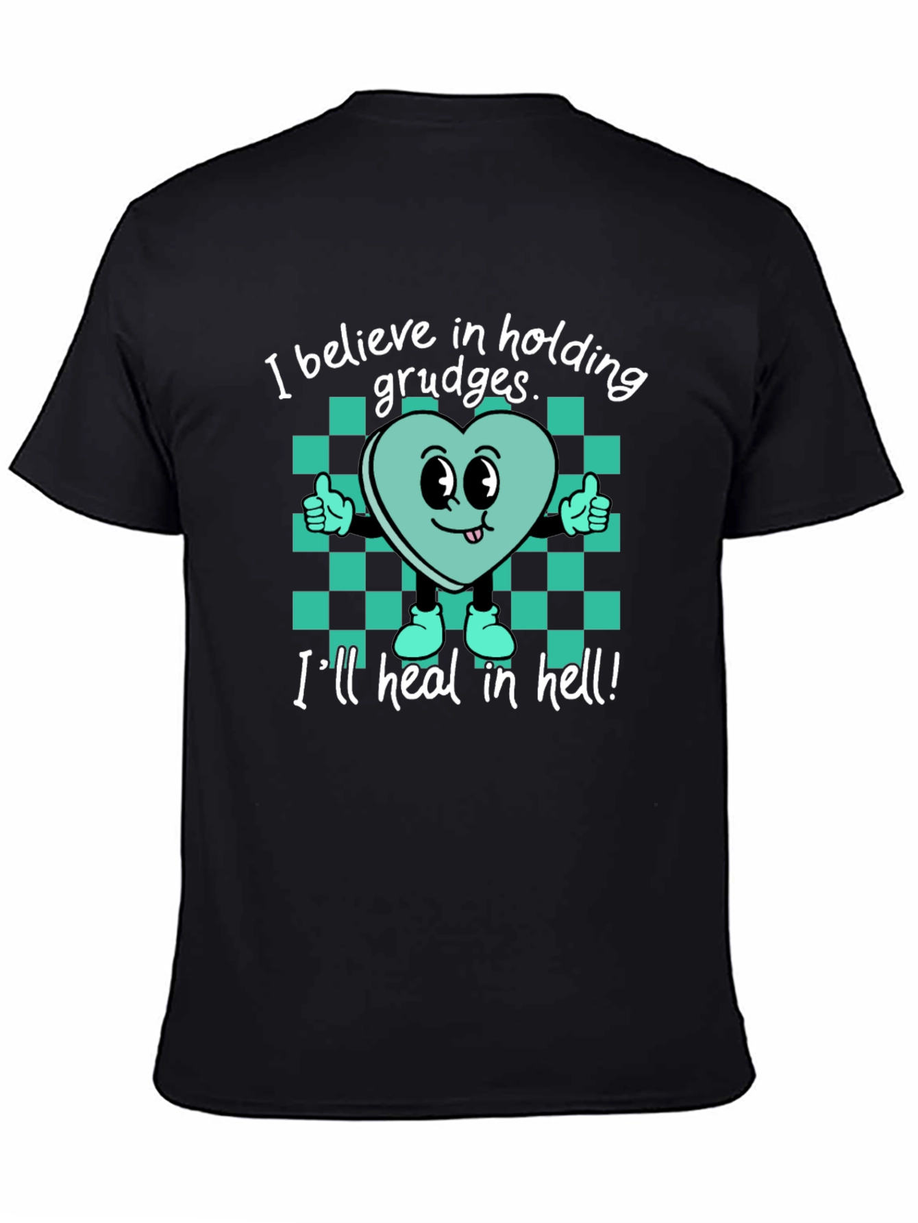 Grudges T-Shirt: Funny Heart Design