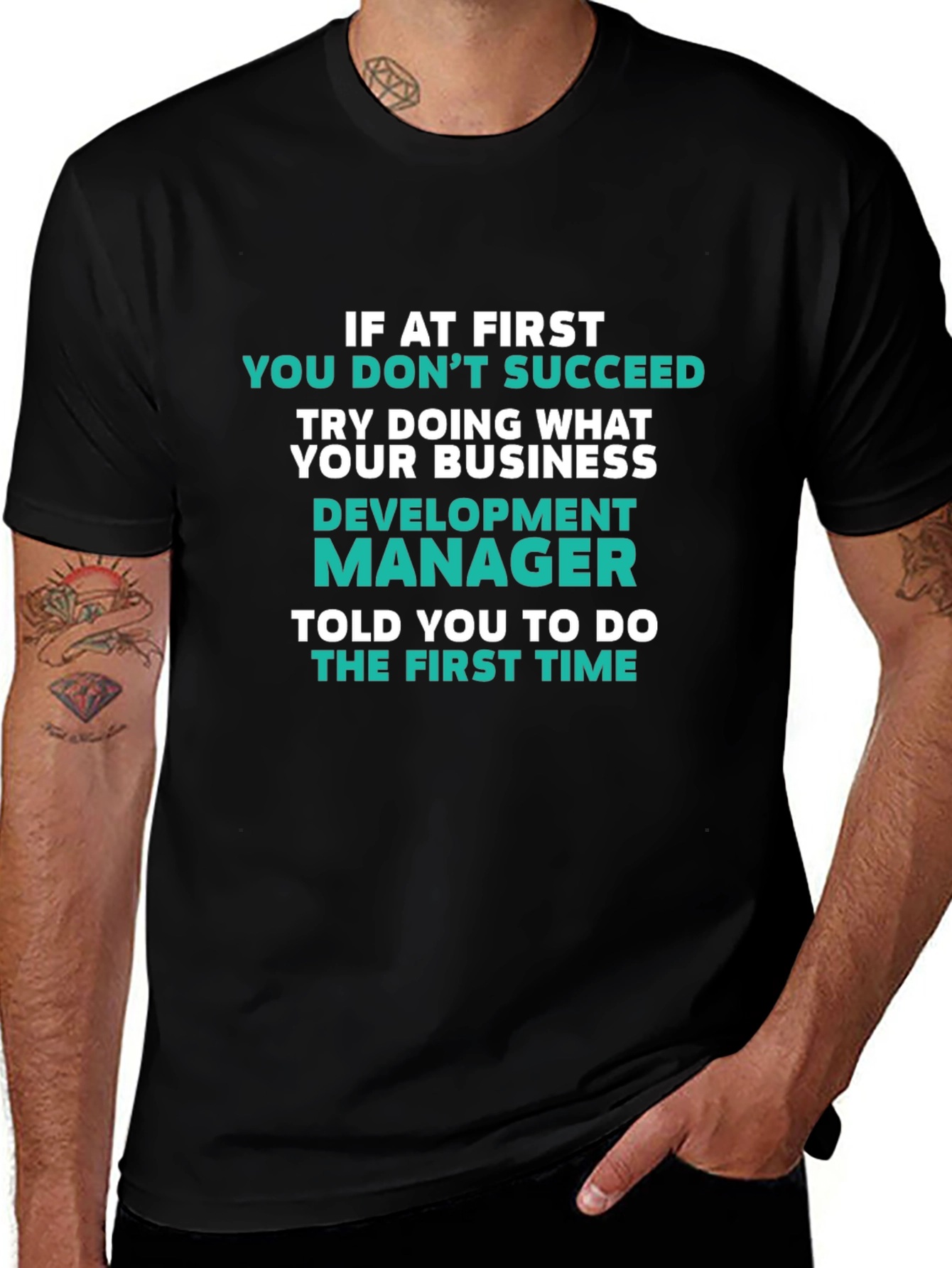 Development Manager T-Shirt Funny Business Slogan