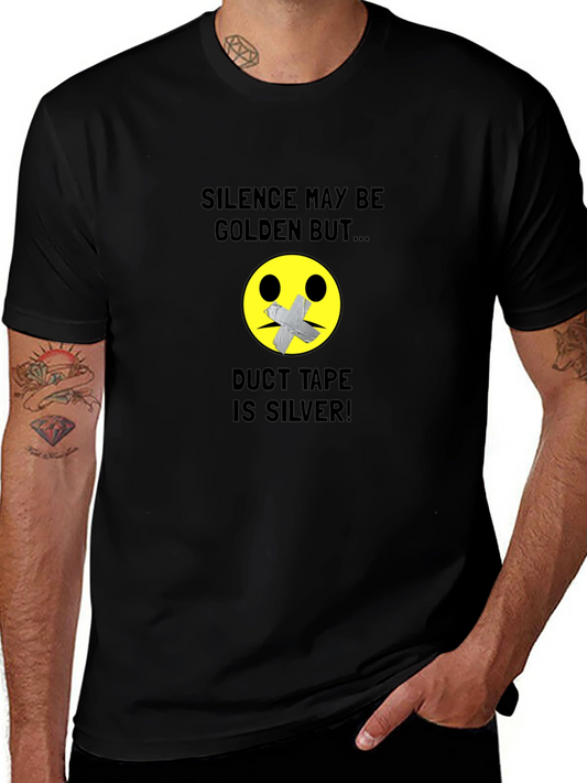 Silence is Golden Duct Tape Humor T-Shirt
