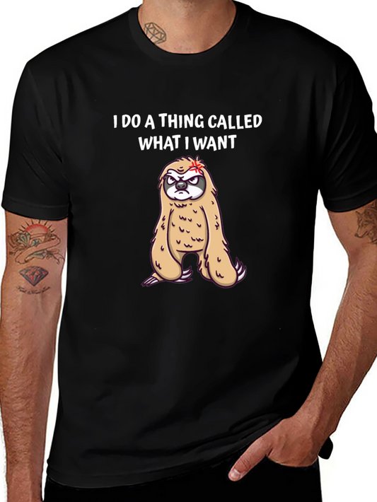 I Do What I Want Sloth Graphic Tee