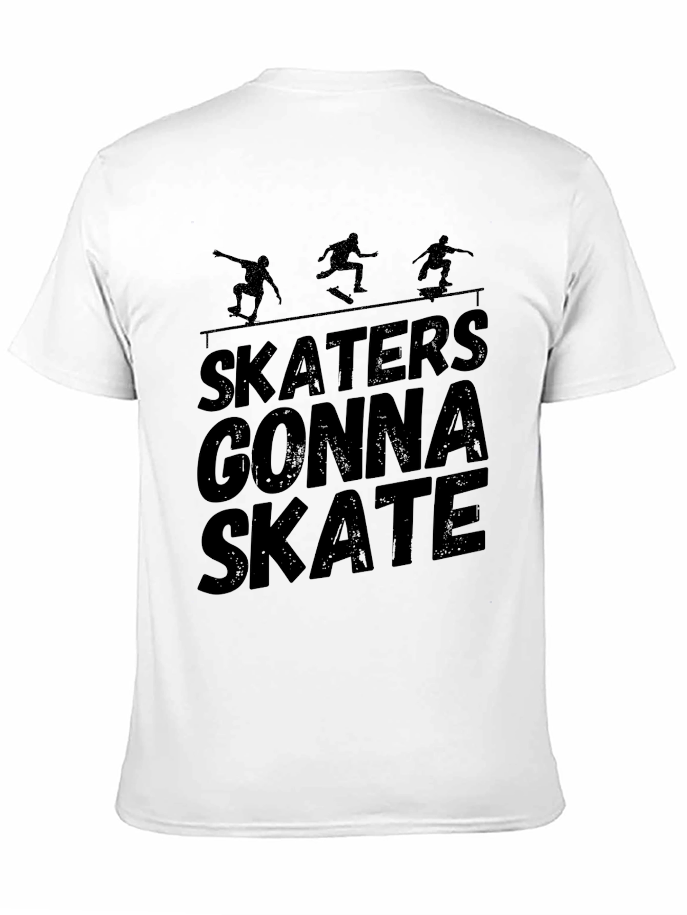 Skaters Gonna Skate Black T-Shirt