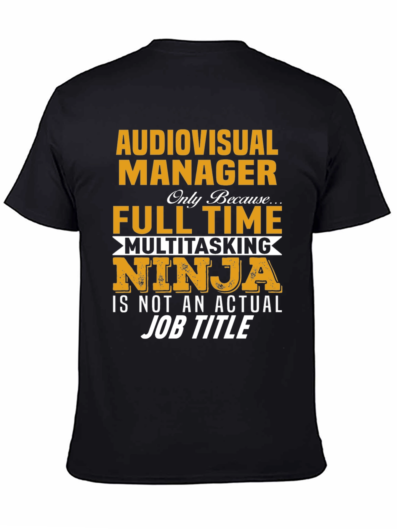 Audiovisual Manager Ninja T-Shirt