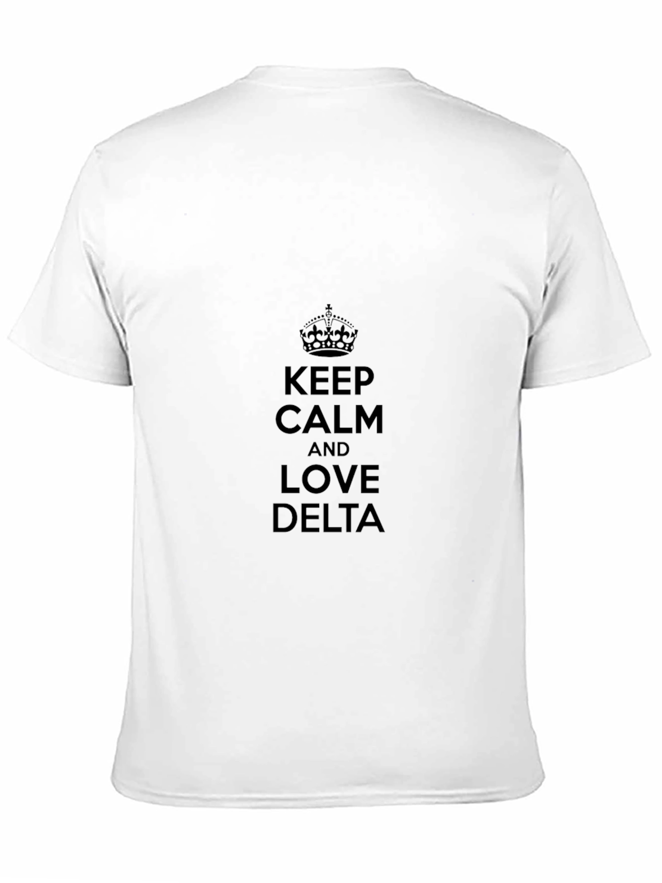 Keep Calm and Love Delta Black T-Shirt