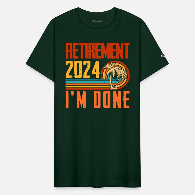 Pension 2024 I'm Done Retirement Pensioner
