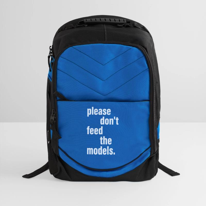 Please Don't Feed The Models