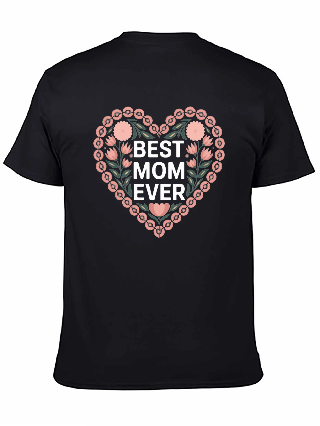 Best Mom Ever Floral Heart T-Shirt