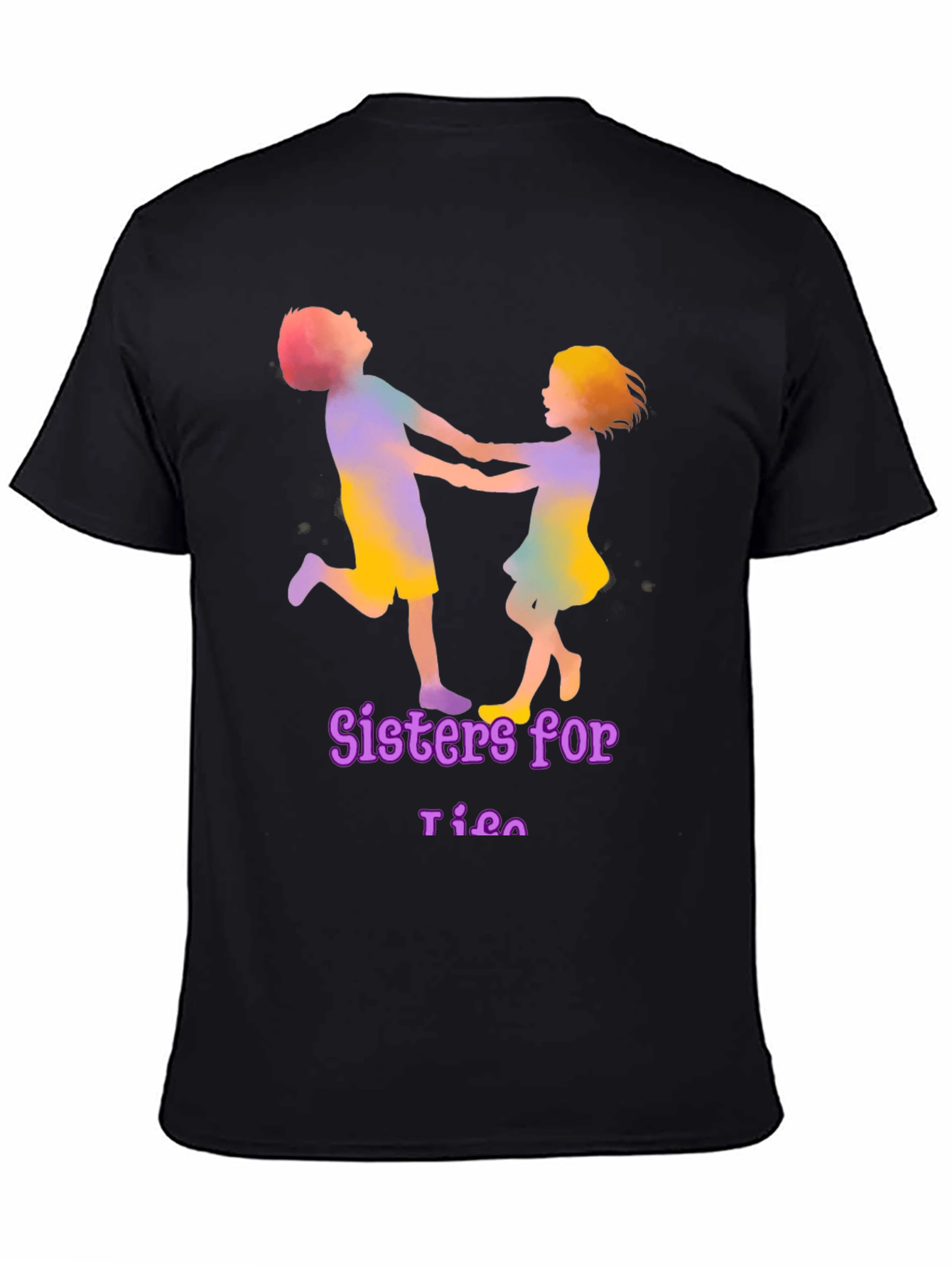 Sisters for Life Black Graphic T-Shirt