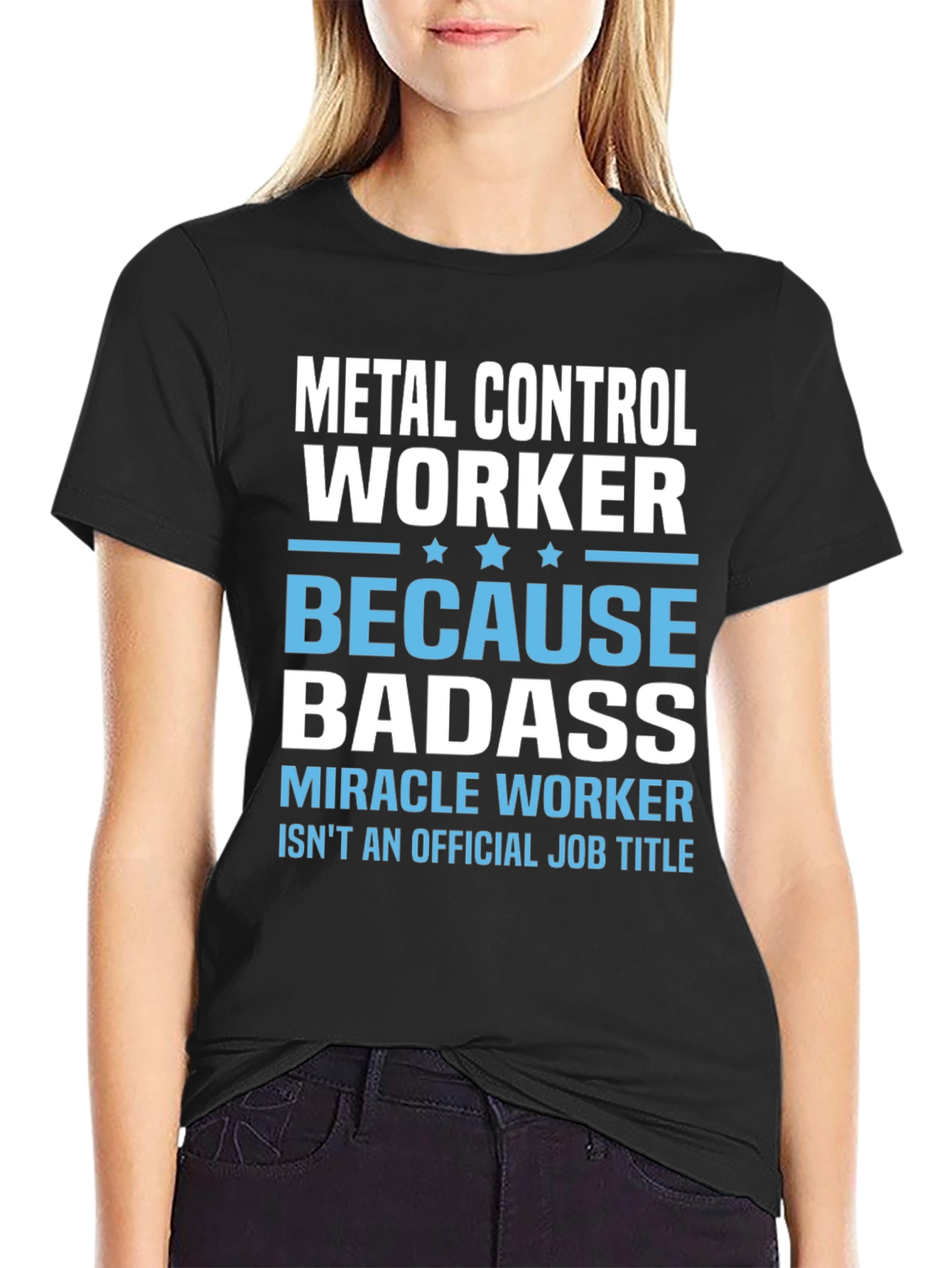Metal Control Worker T-Shirt - Because Badass