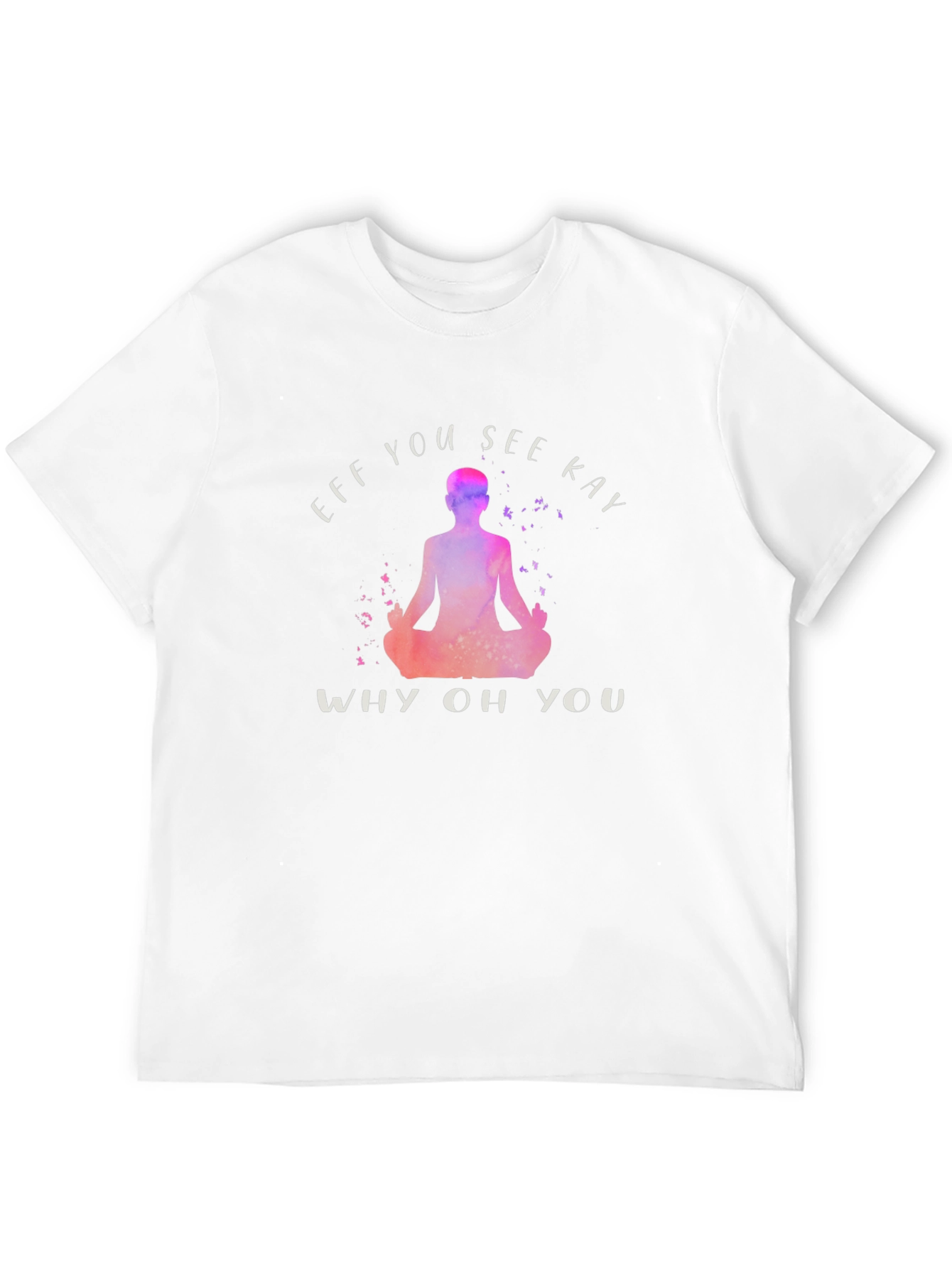 Eff You See Kay T-Shirt