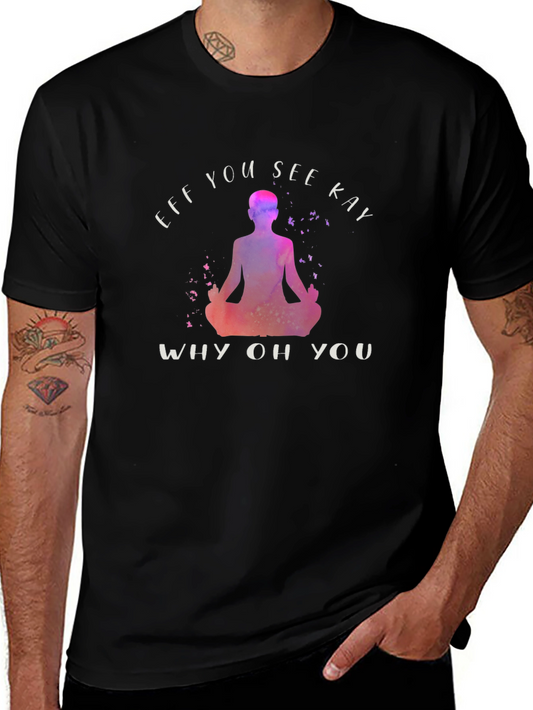 Eff You See Kay T-Shirt