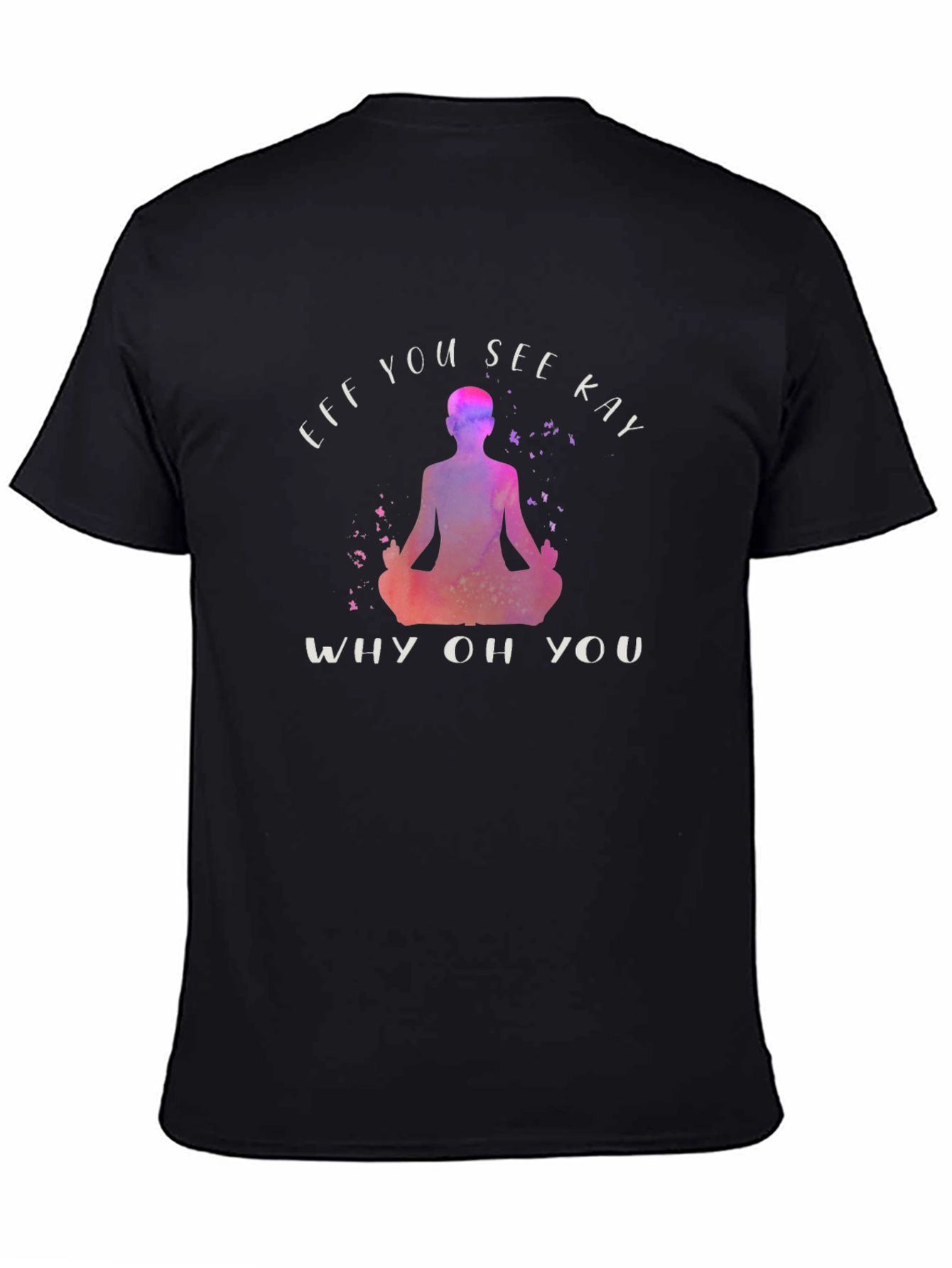 Eff You See Kay T-Shirt