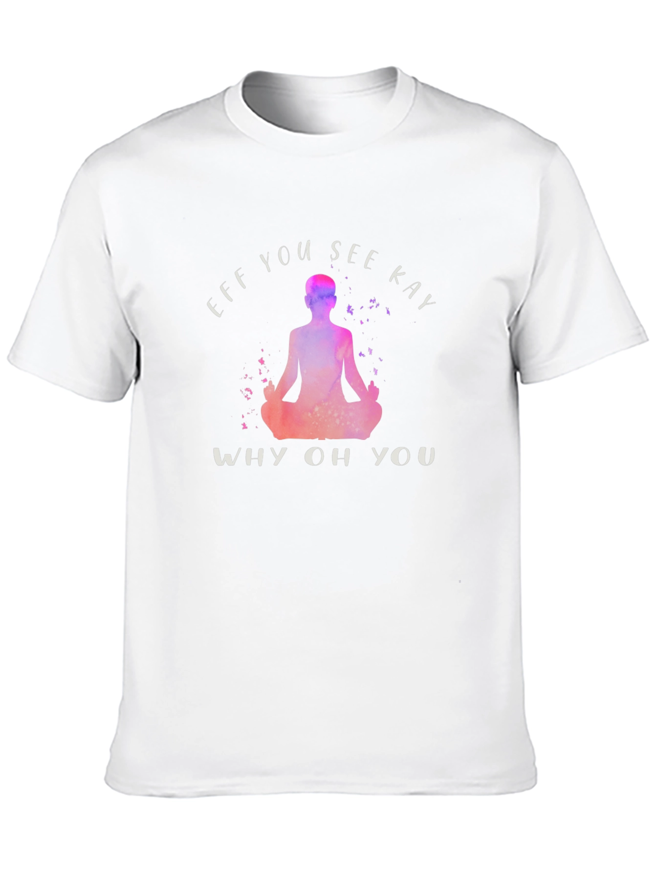 Eff You See Kay T-Shirt