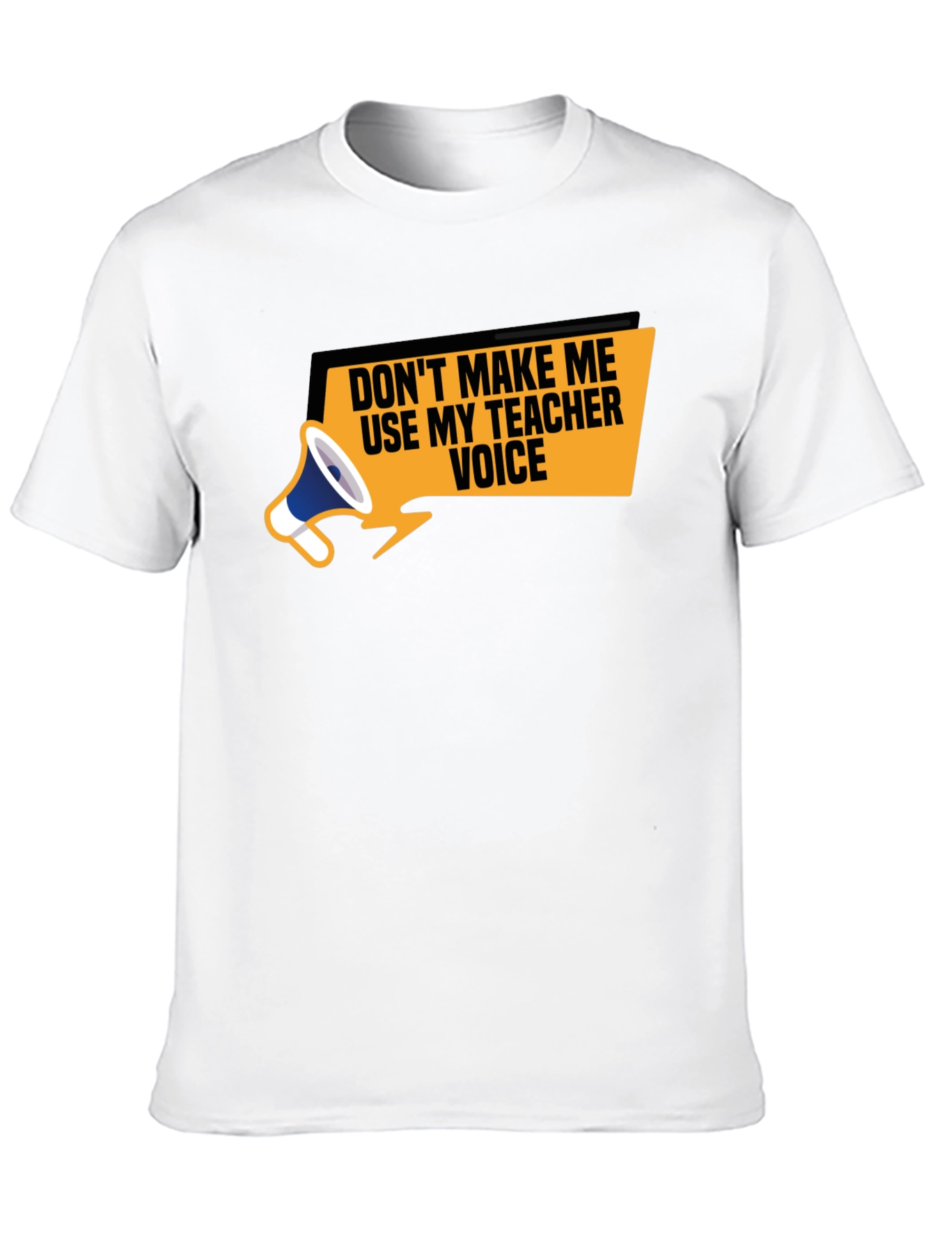 Teacher Voice T-Shirt - Funny Teacher Apparel
