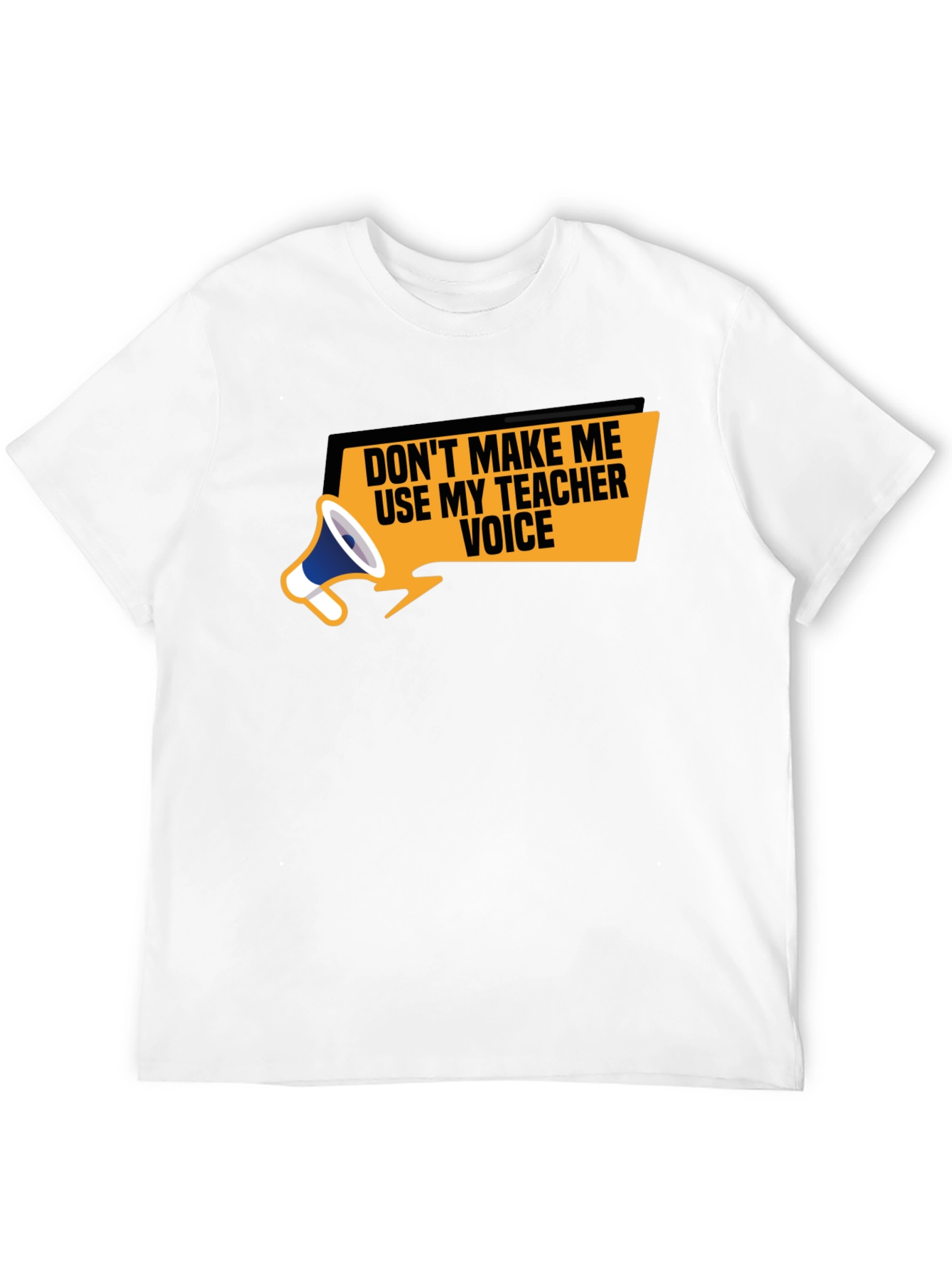 Teacher Voice T-Shirt - Funny Teacher Apparel