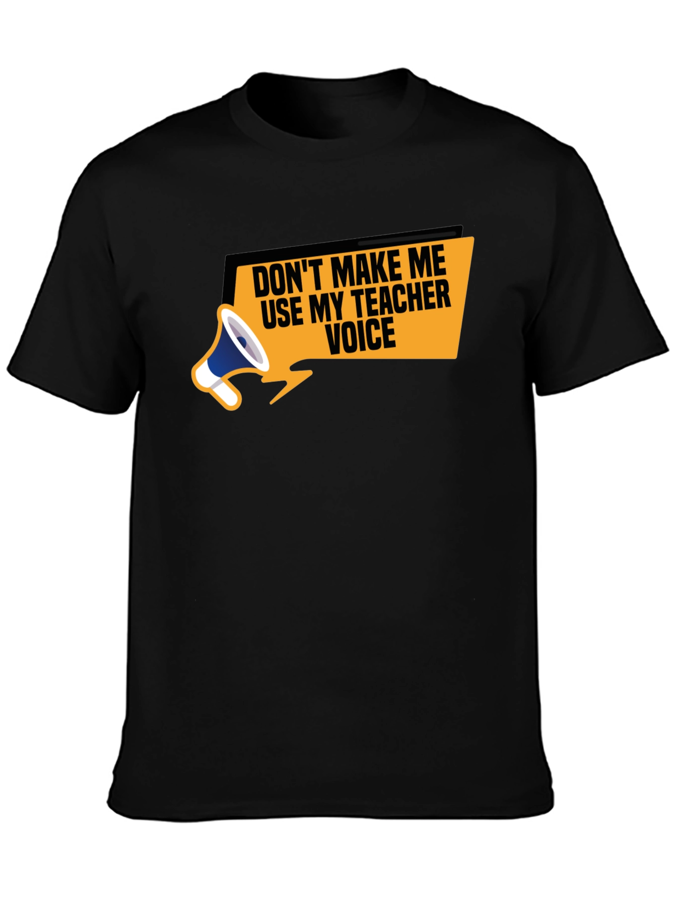 Teacher Voice T-Shirt - Funny Teacher Apparel
