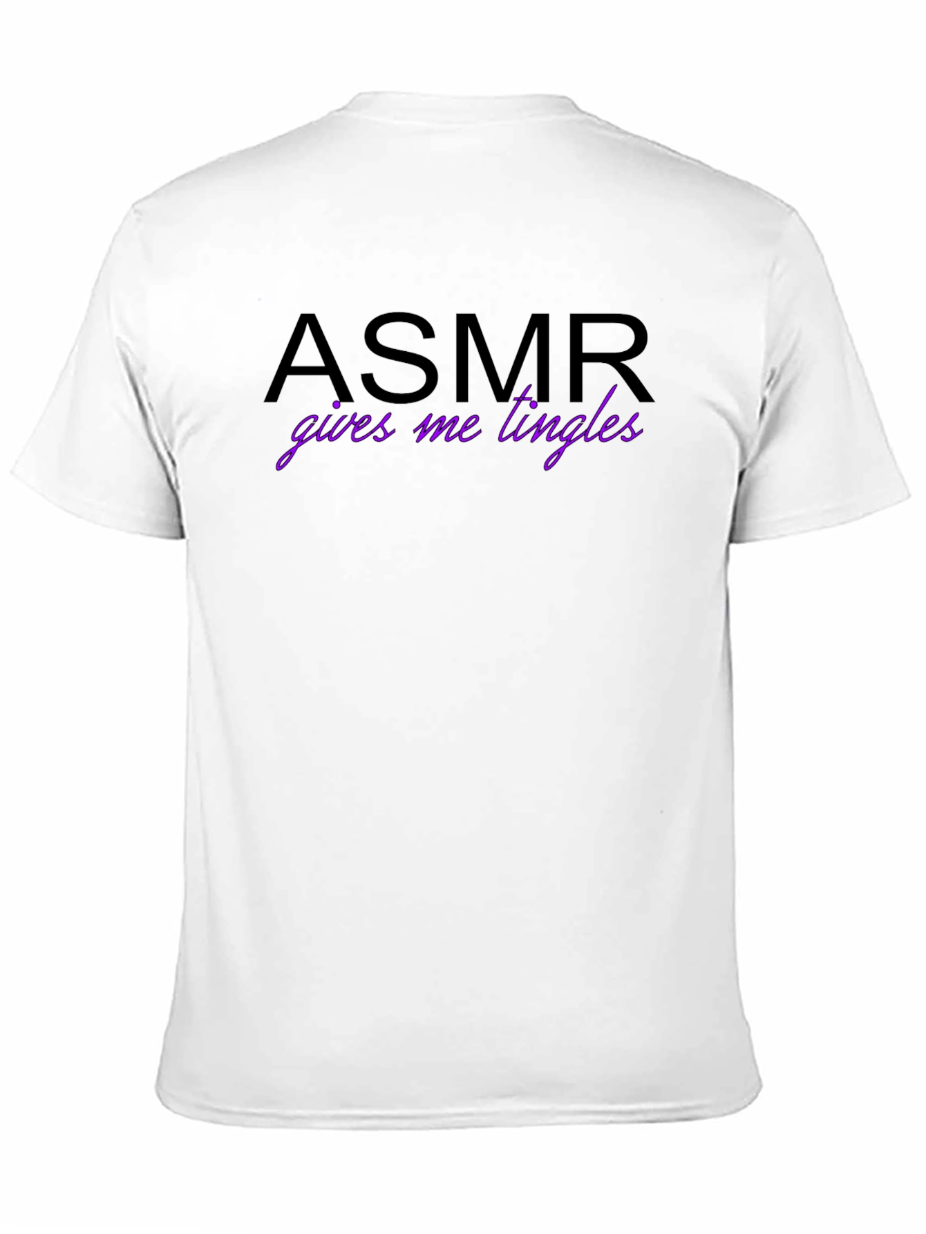 ASMR Gives Me Tingles Funny T-Shirt