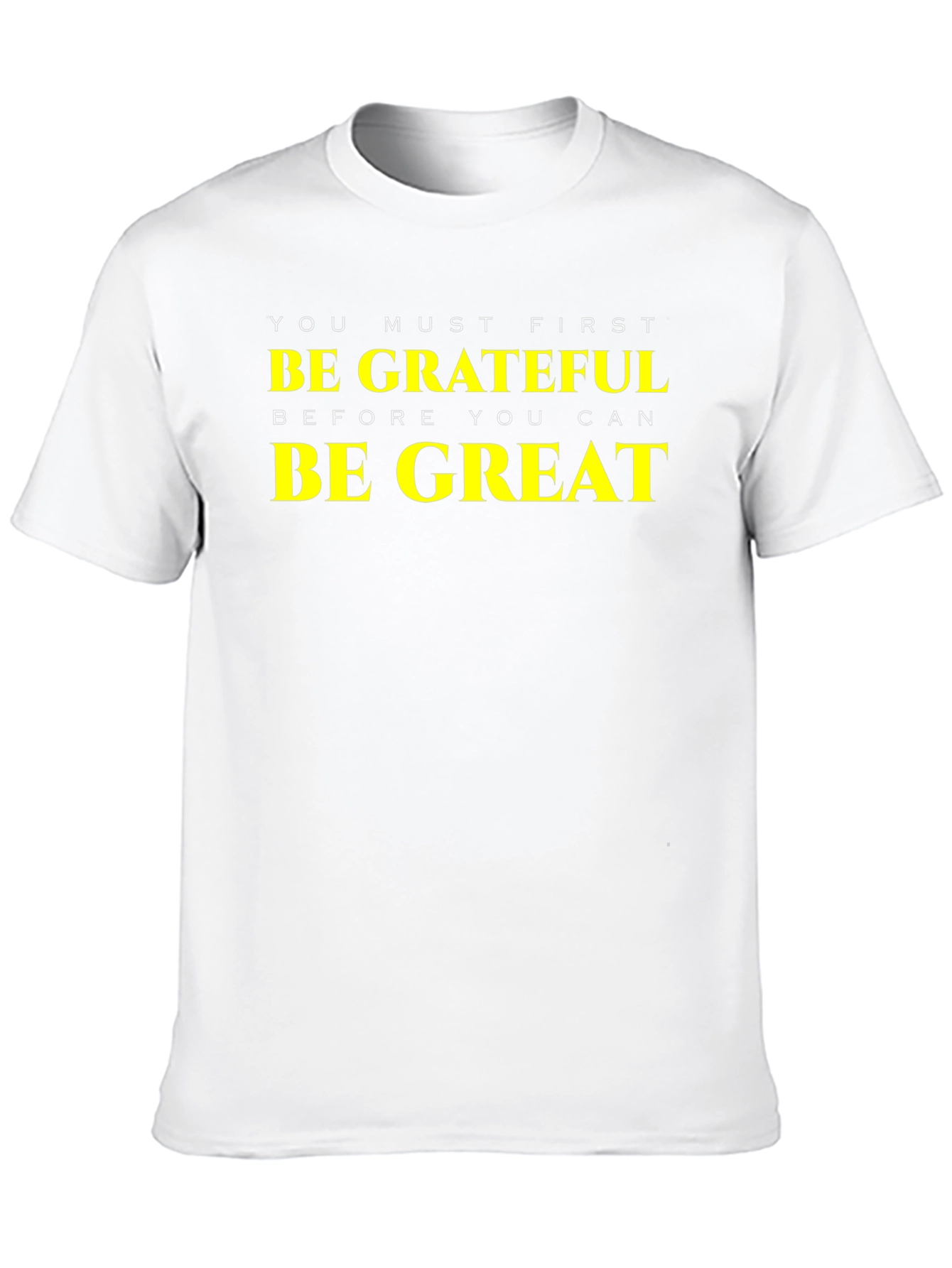 Grateful Be Great Black T-Shirt - Motivational Tee