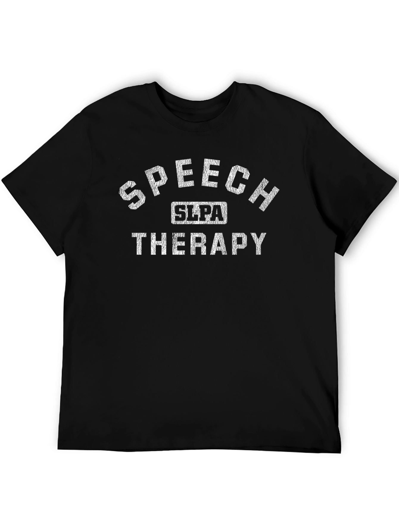 Speech Therapy SLPA Black T-Shirt