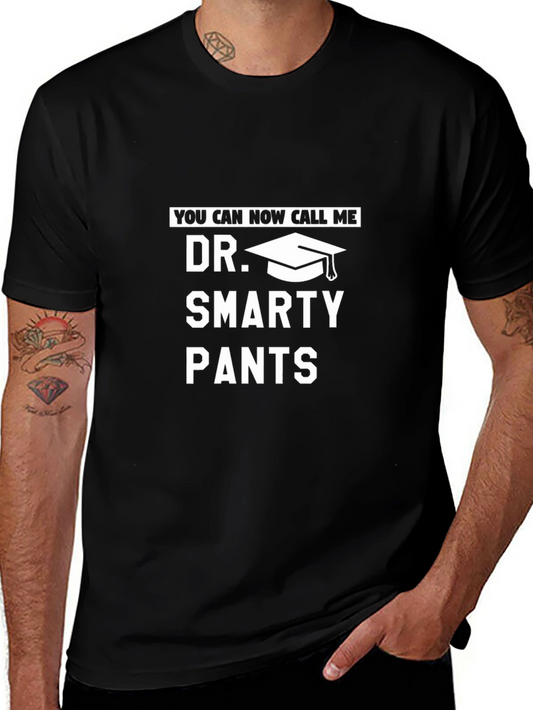Dr. Smarty Pants Graduation T-Shirt