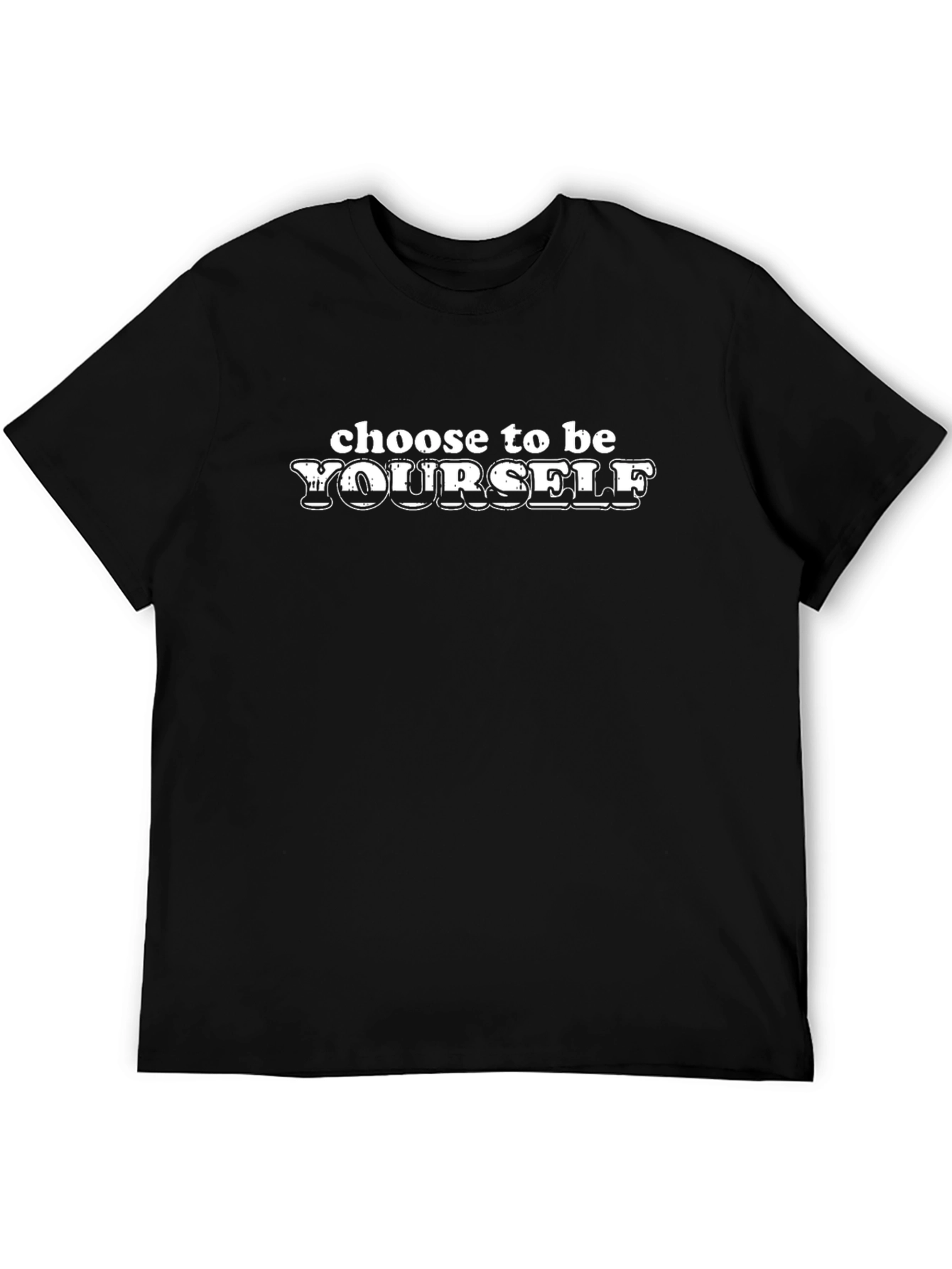 Choose to be Yourself Black Graphic T-Shirt