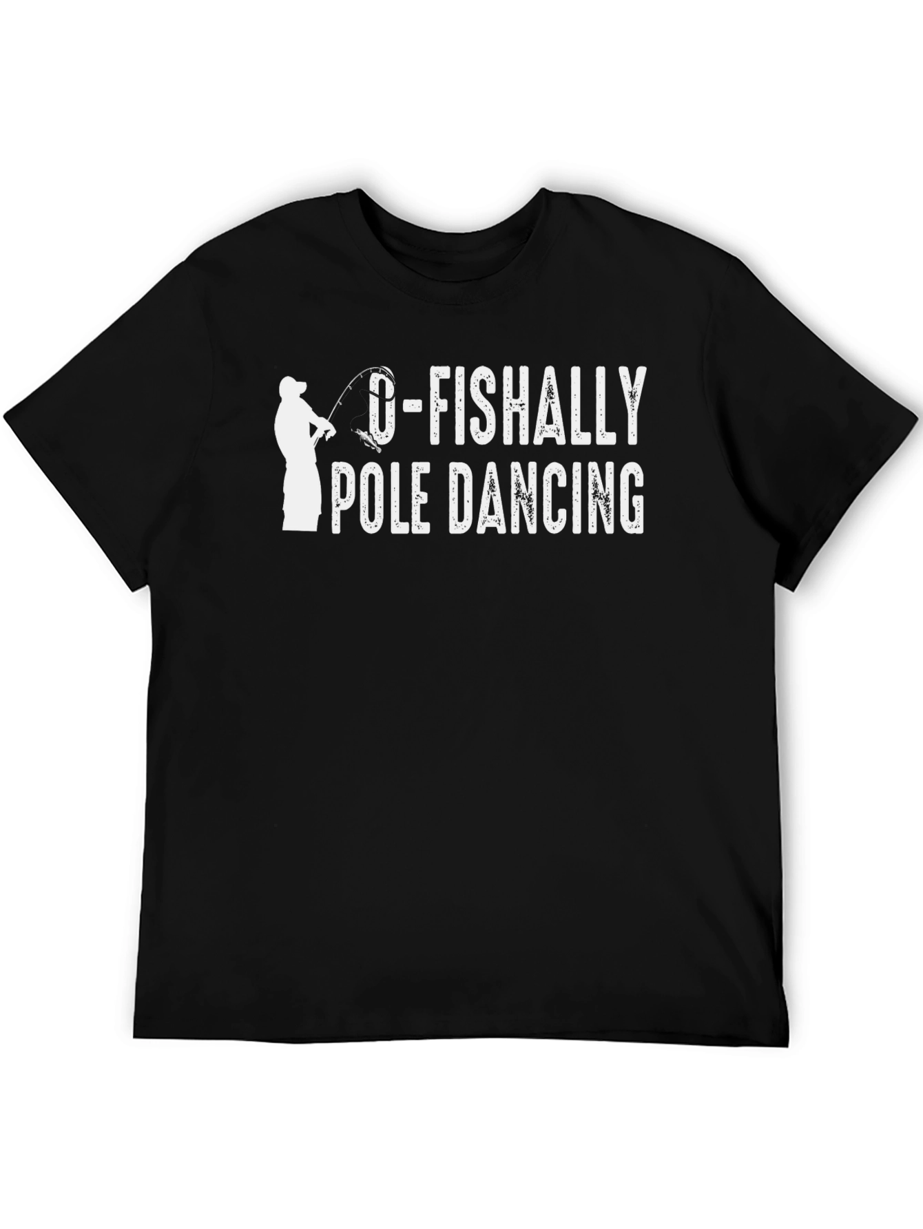 O-Fishally Pole Dancing Graphic T-Shirt