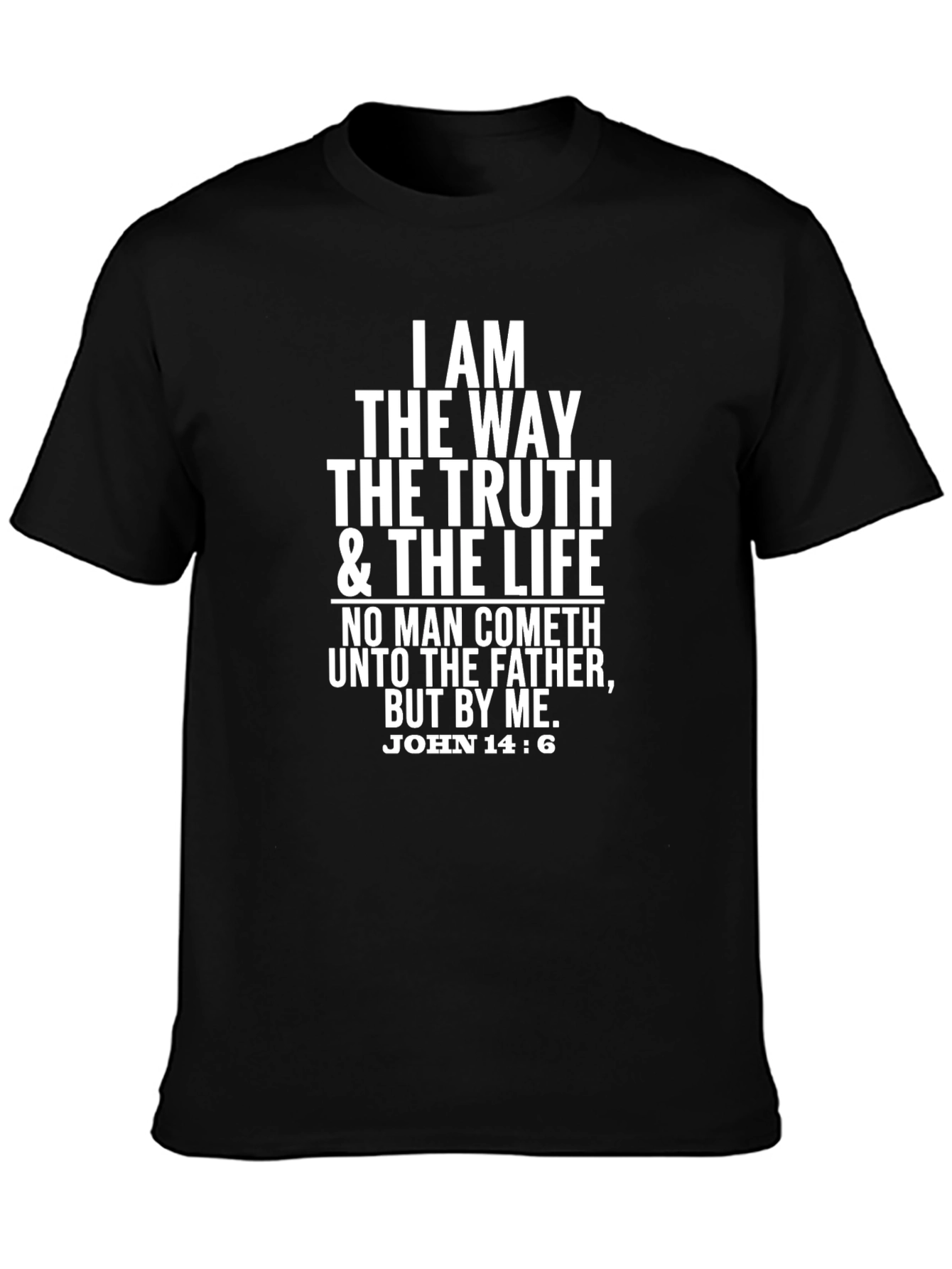 I am the Way Christian T-Shirt