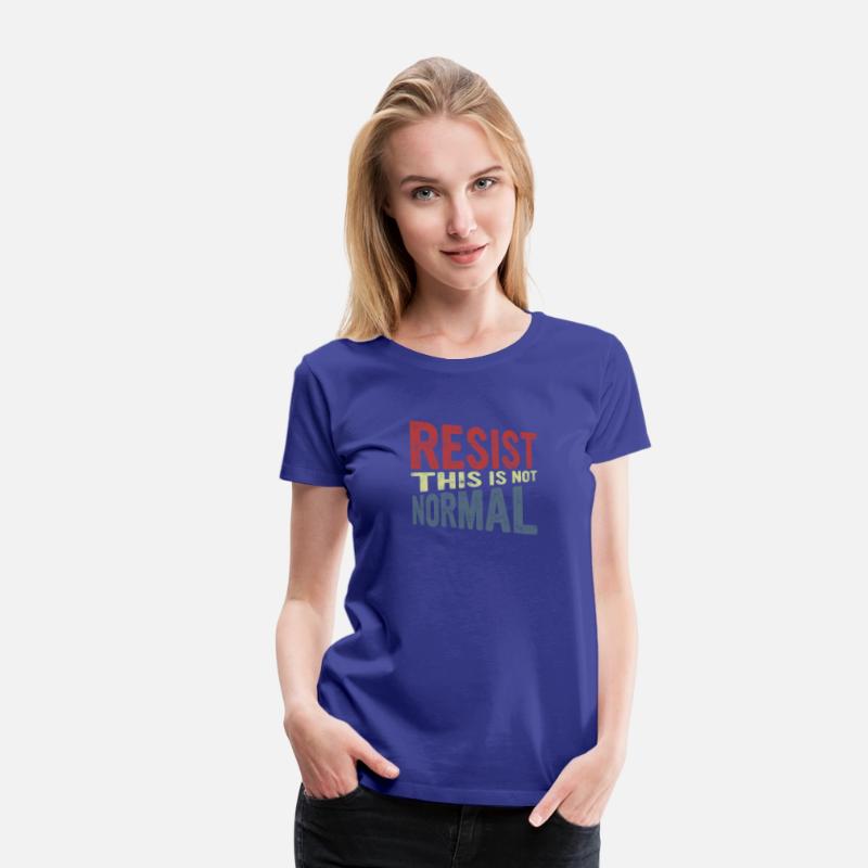 Resist This Is Not Normal Political