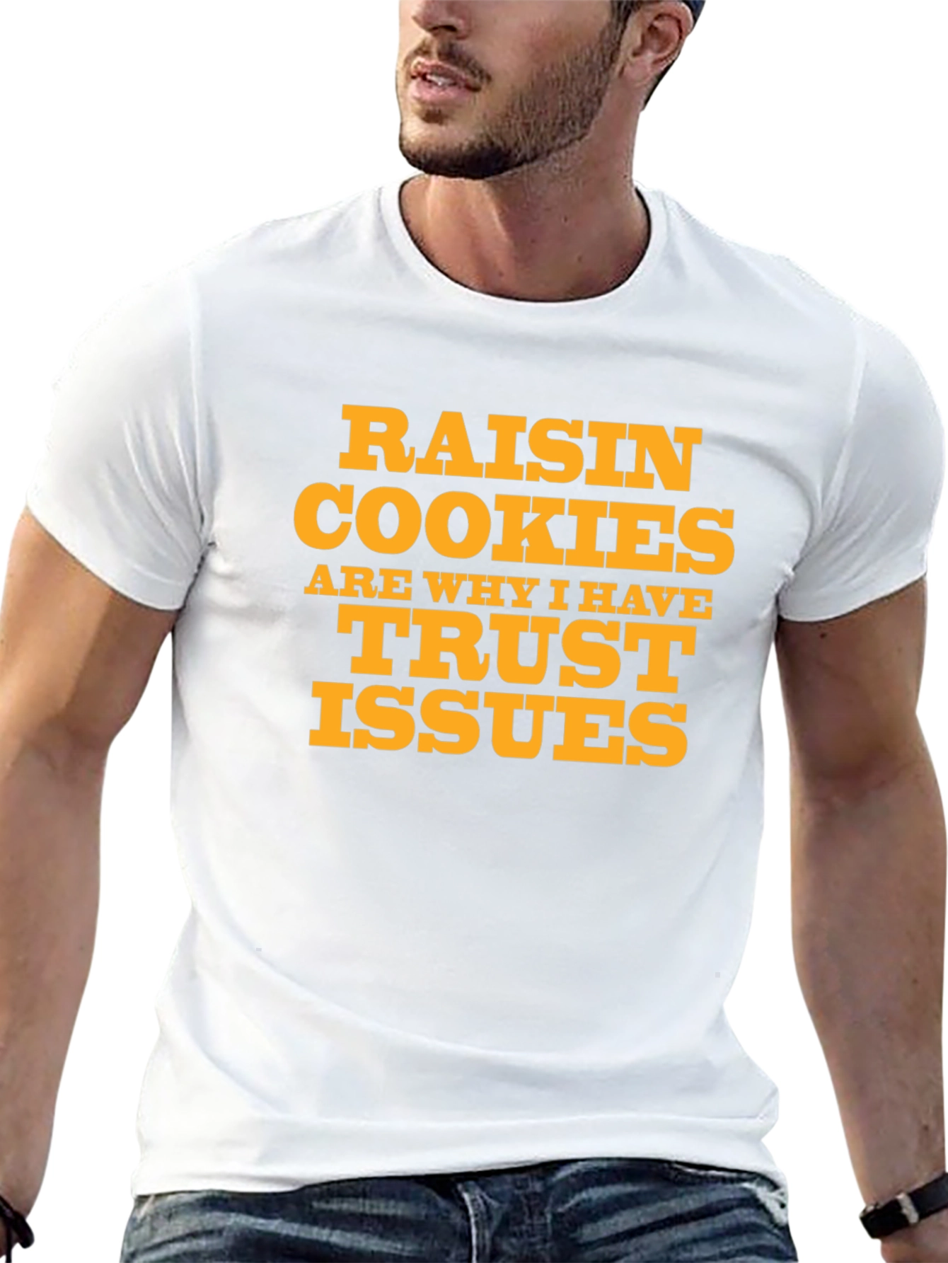 Raisin Cookies Trust Issues Graphic T-Shirt