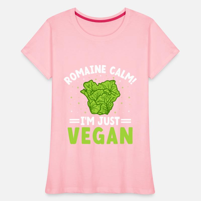 Romaine Calm I'm Just Vegan Vegetarian Veganism