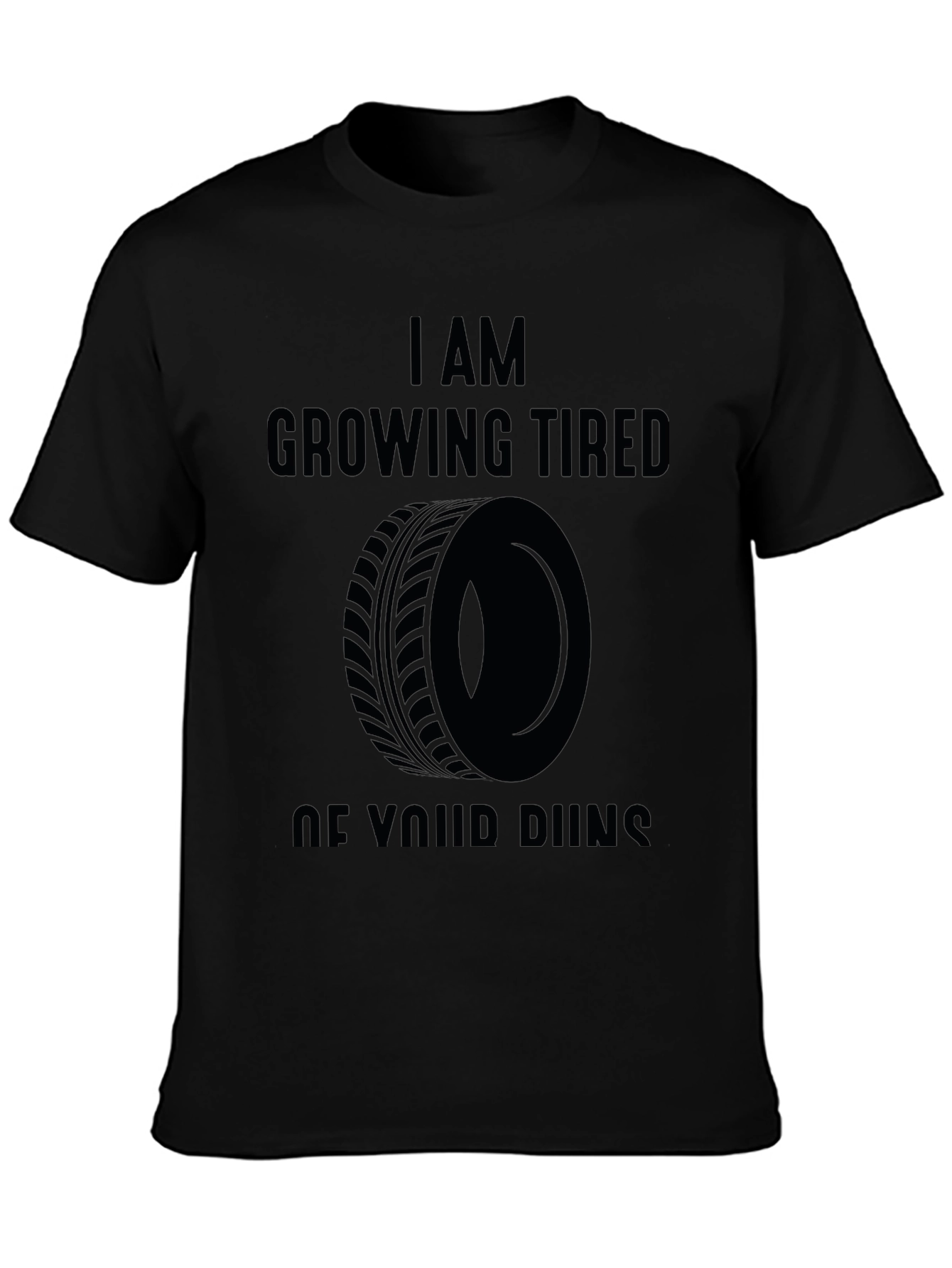 I Am Growing Tired of Your Runs Graphic Tee