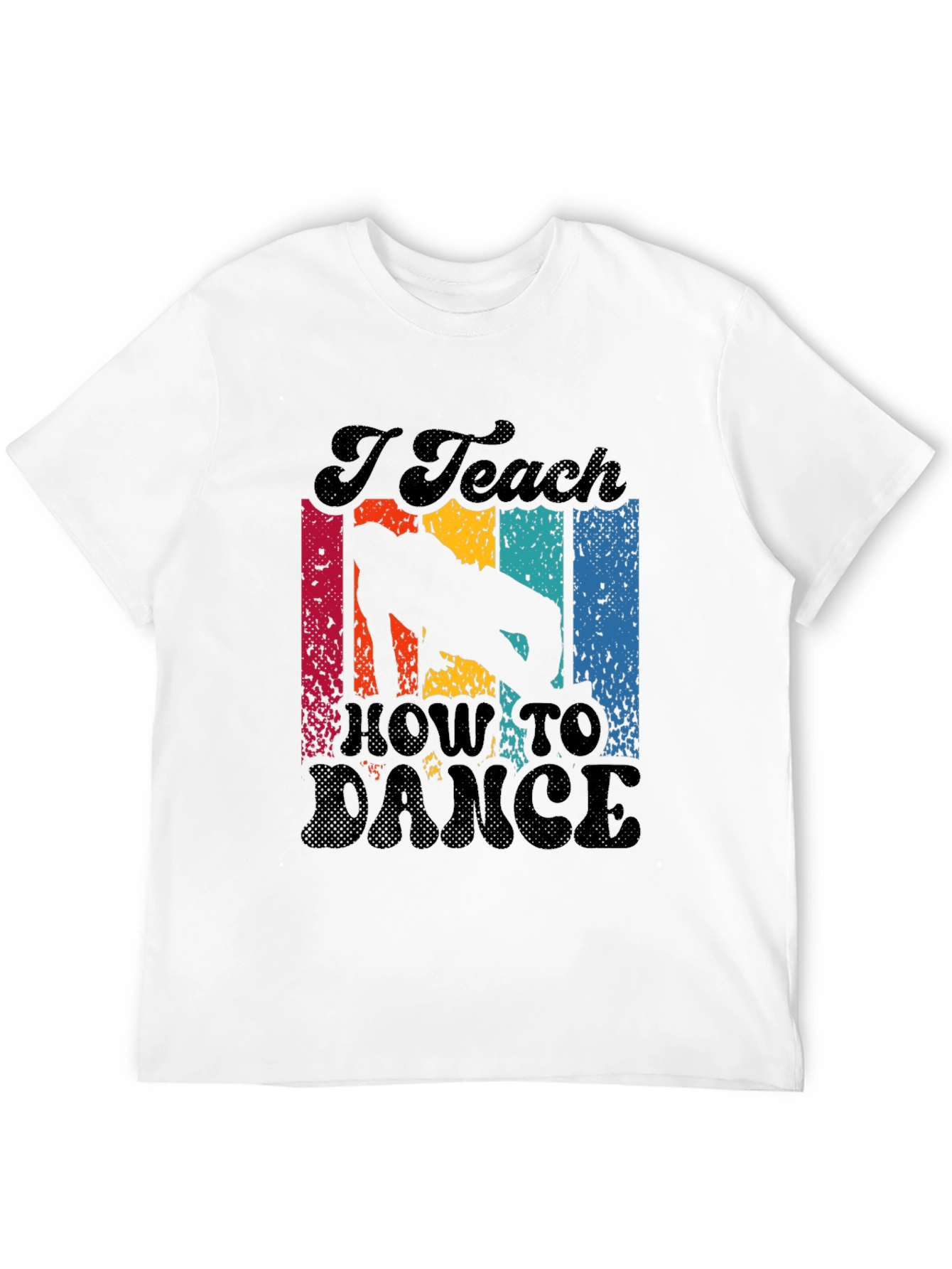 I Teach How To Dance Retro T-Shirt