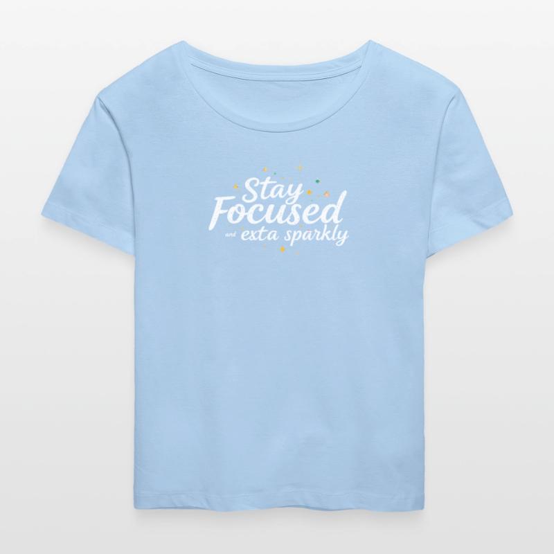 Stay Focused Extra Sparkly Quote