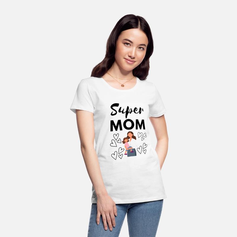 Super Mama | Strong and Loving Mom T-Shirt