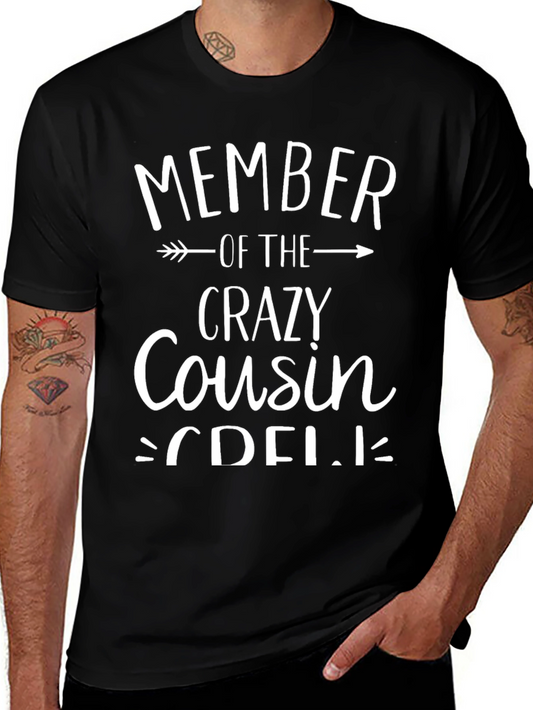 Crazy Cousin Crew T-Shirt - Funny Family Tee