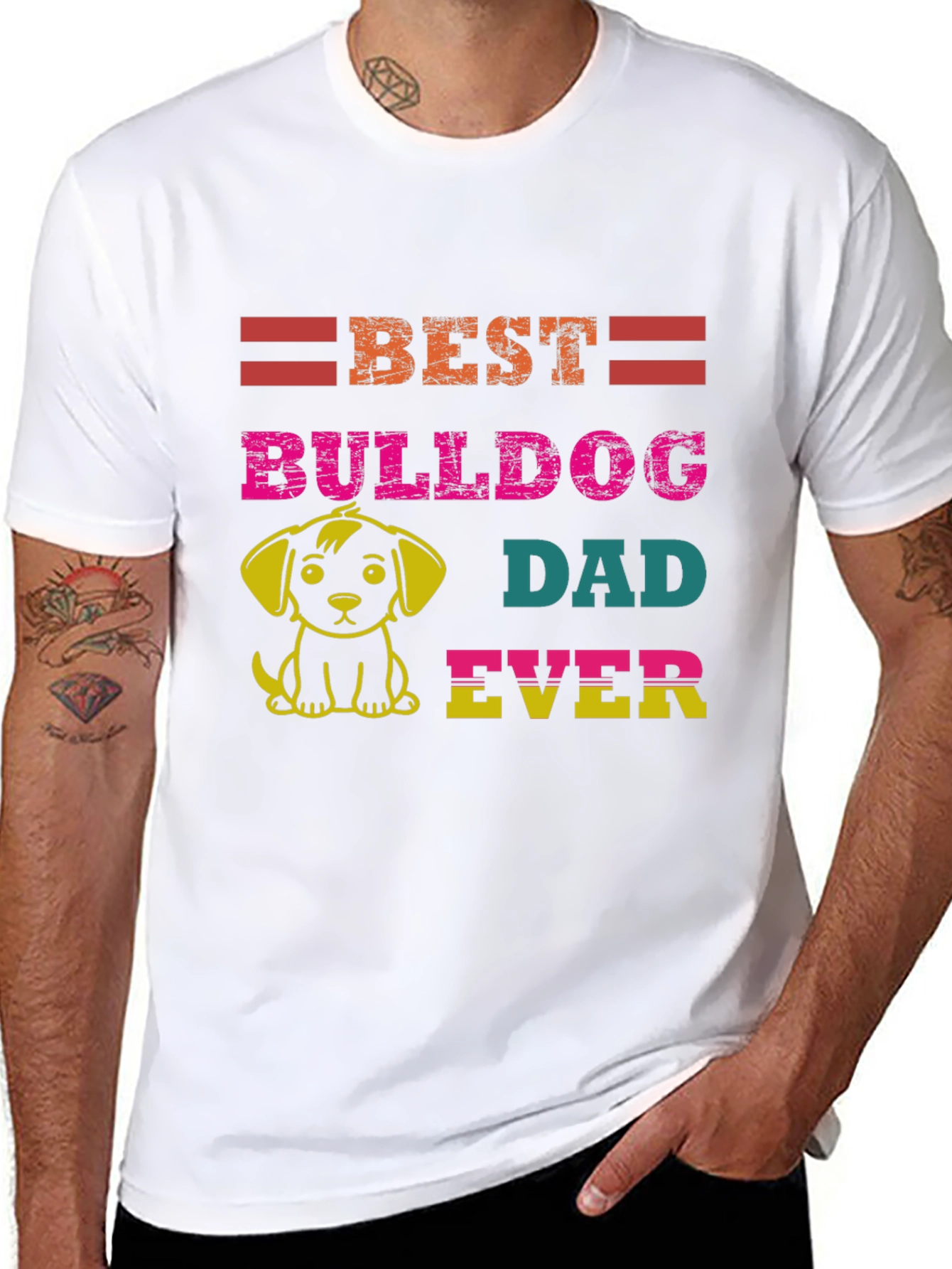 Best Bulldog Dad Ever Graphic T-Shirt