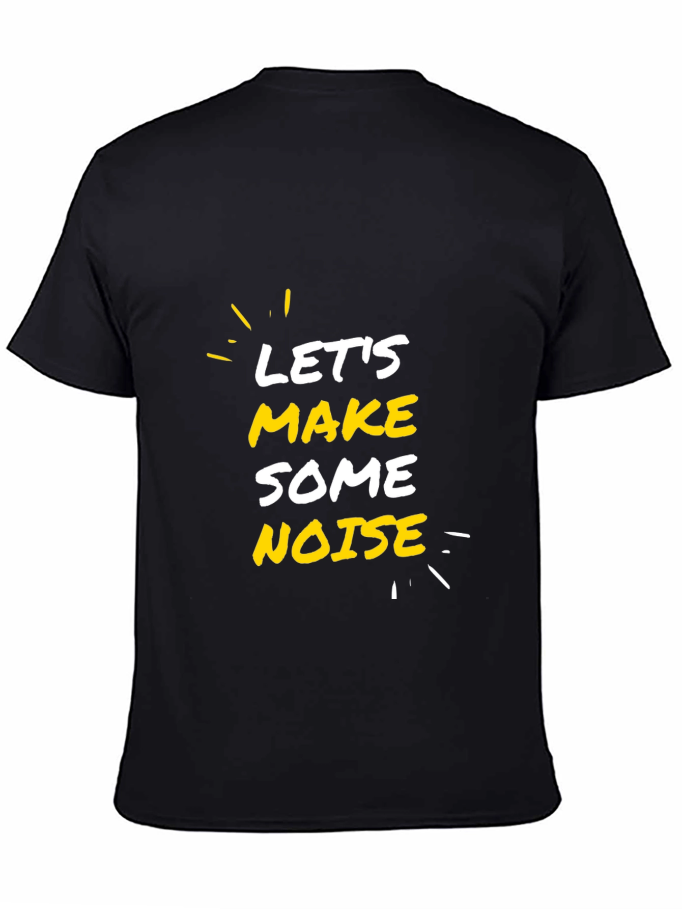 Lets Make Some Noise Graphic Tee