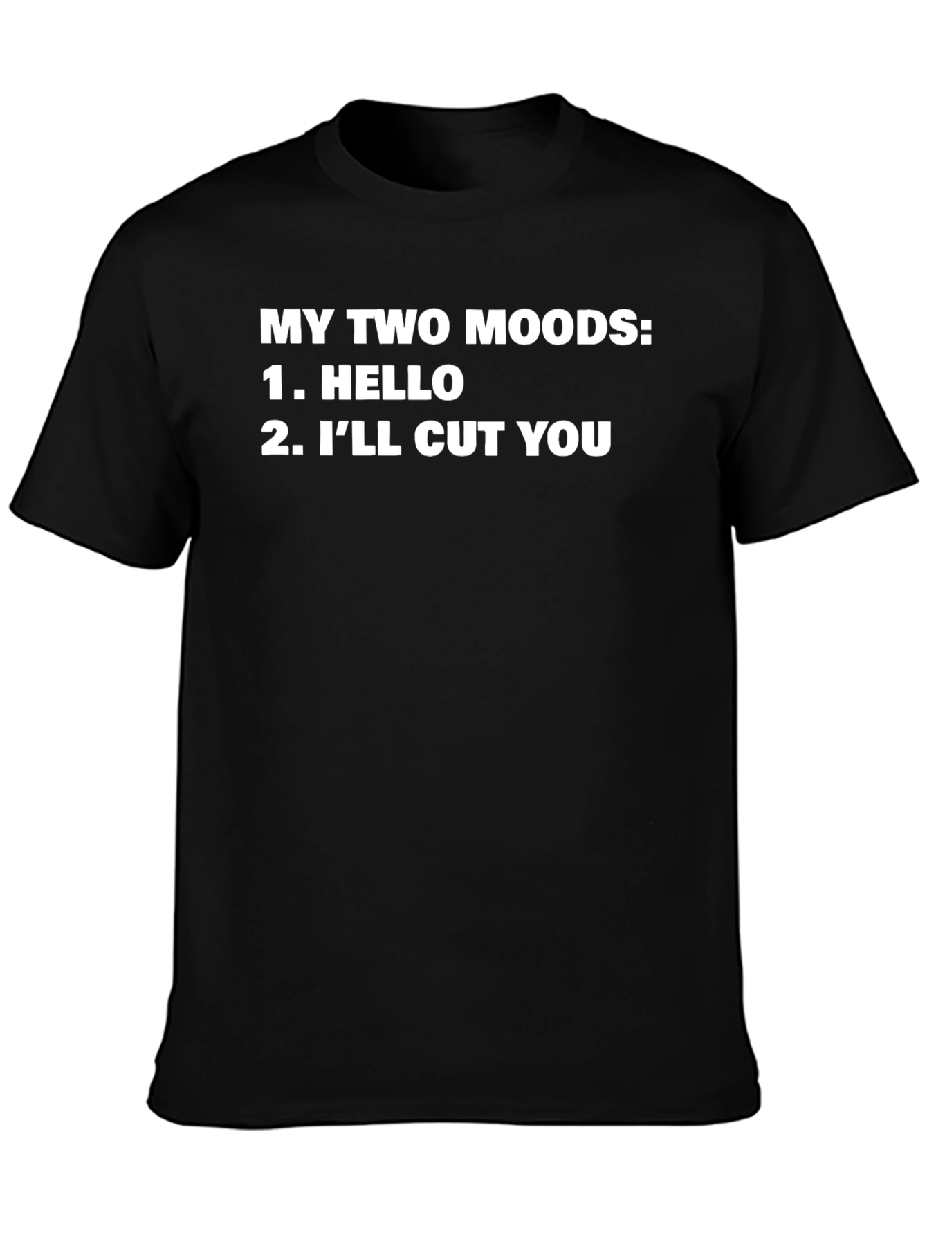 My Two Moods Graphic Tee - Funny Sarcastic T-Shirt