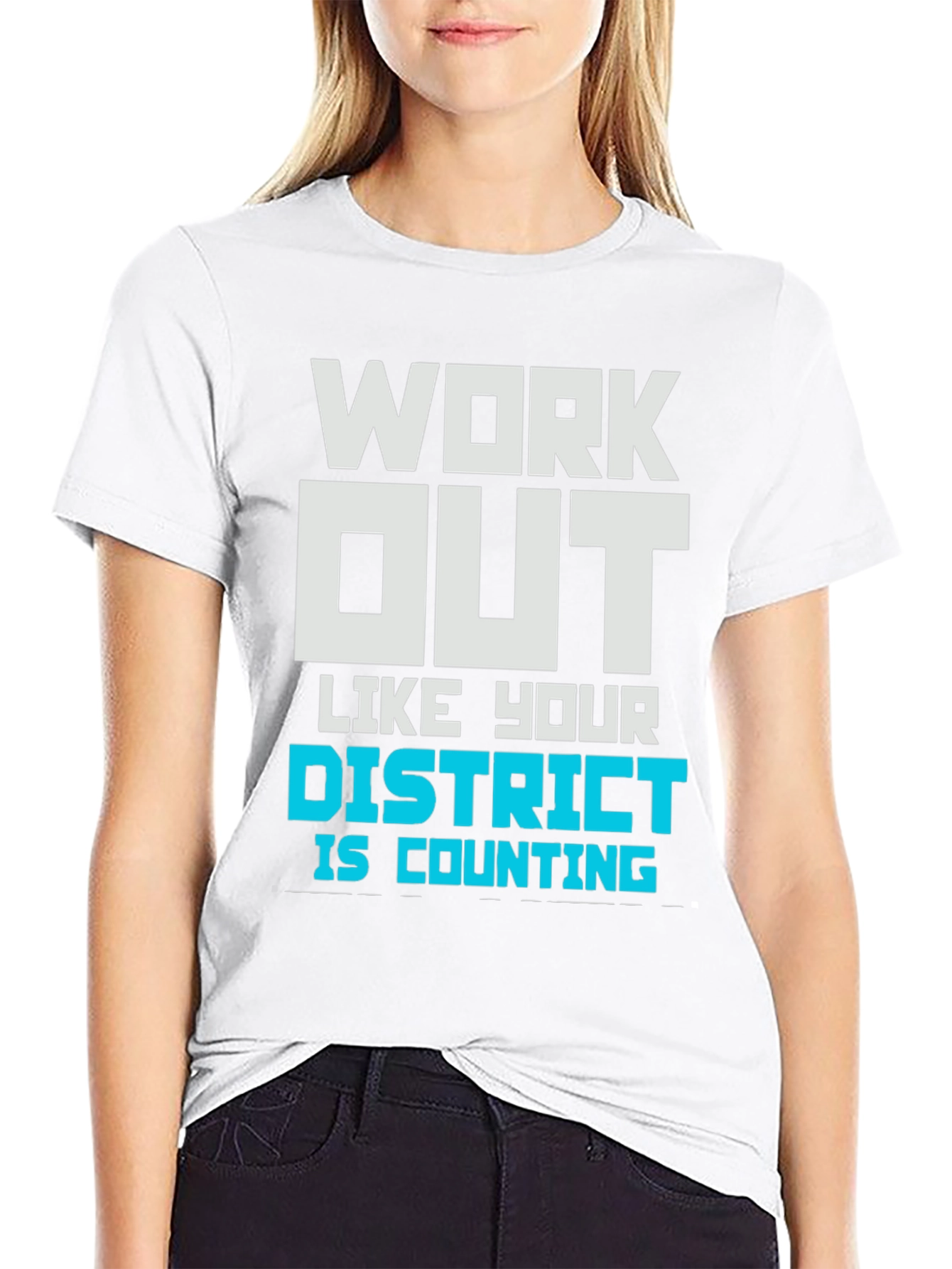 Work Out Like Your District T-Shirt