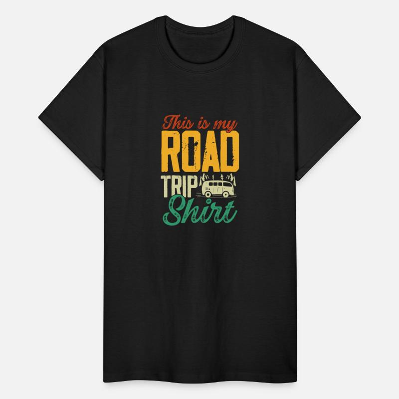 This is my Road Trip Shirt