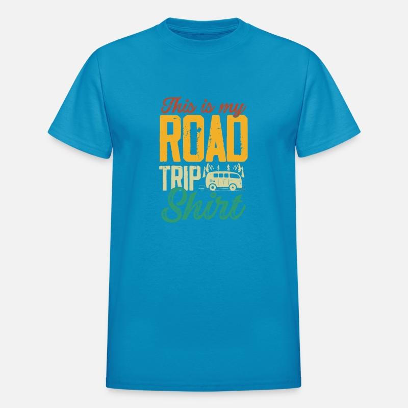 This is my Road Trip Shirt