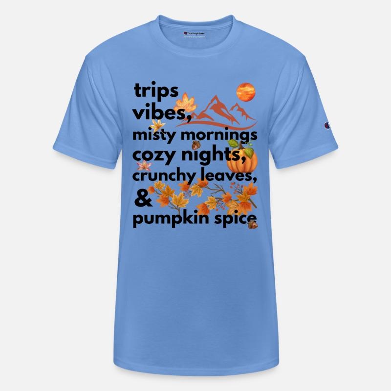 trips vibes misty mornings cozy nights crunchy