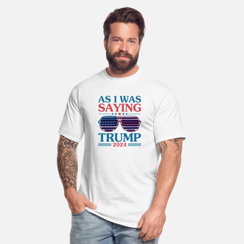 Trump 2024 As I Was Saying