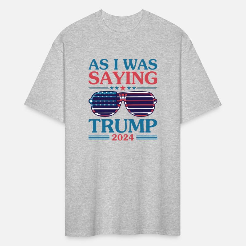 Trump 2024 As I Was Saying