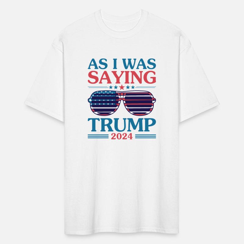 Trump 2024 As I Was Saying
