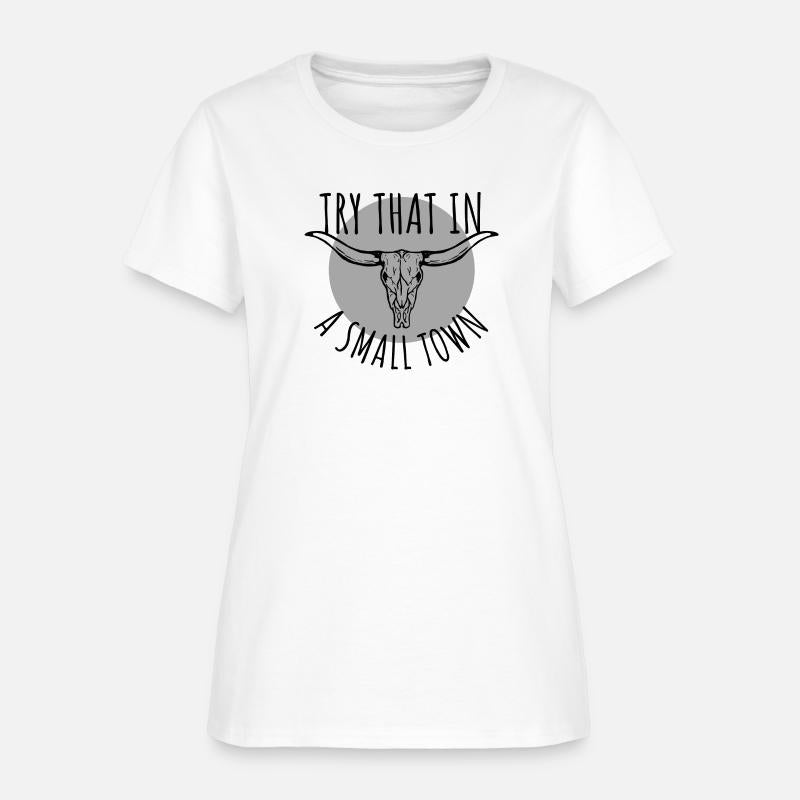 Try that in a small town | Whimsical Charm