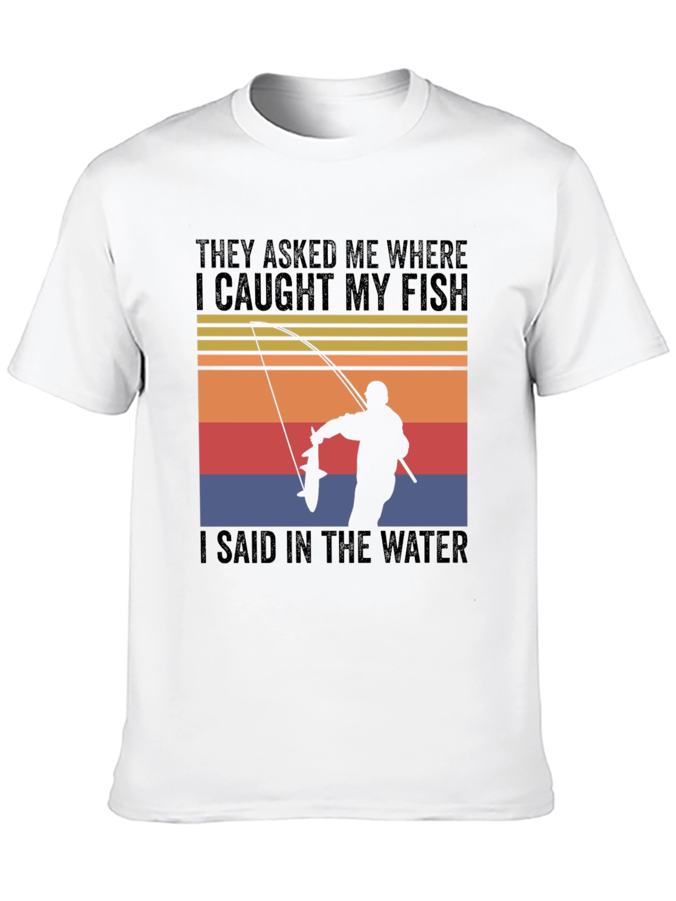Fishing T-Shirt - Caught My Fish